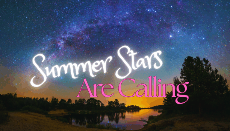 Summer Stars Are Calling