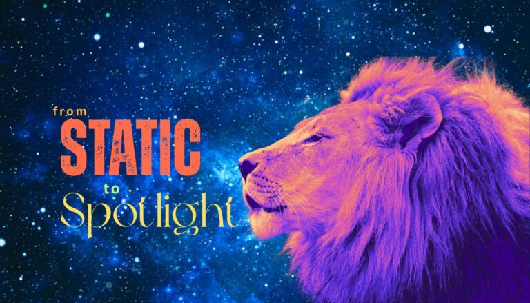 From Static to Spotlight